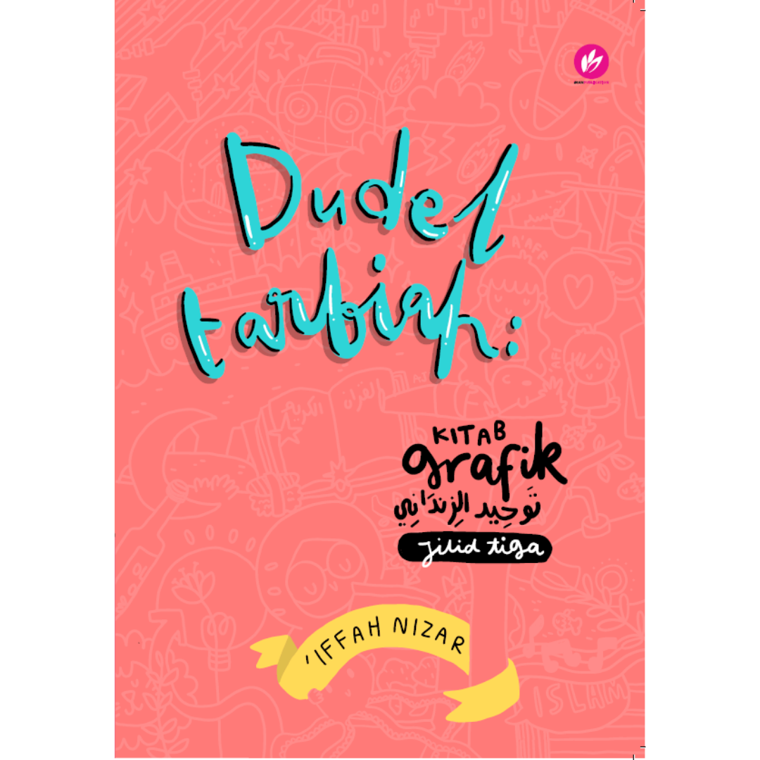 Iman Publication Buku Dudel Tarbiah Kitab Grafik Tauhid Zindani Jilid 3 by Iffah Nizar 100077