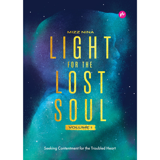 Iman Publication Buku Light For The Lost Soul | Volume 1 Seeking Contentment For The Troubled Heart by Mizznina 100043