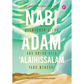 Nabi Adam 'Alaihissalam: Keampunan Allah Ada Untuk Kita Yang Mencari - Iman Shoppe Bookstore