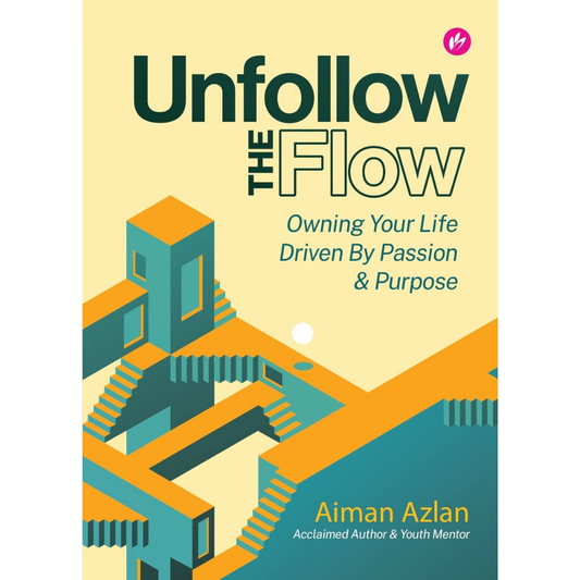 Iman Publication Buku Unfollow The Flow By Aiman Azlan 100057