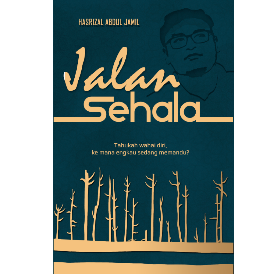 Jalan Sehala by Hasrizal Abdul Jamil