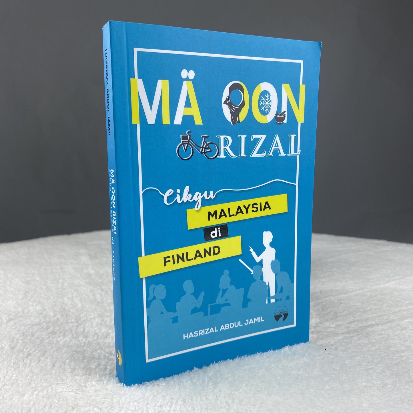 Mä Oon Rizal (Cikgu Malaysia Di Finland) by Hasrizal Abdul Jamil
